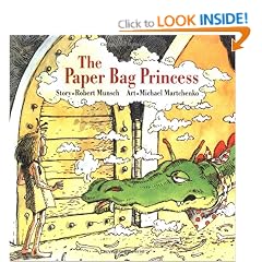 The Paper Bag Princess (Munsch for Kids)