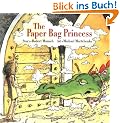 The Paper Bag Princess (Munsch for Kids)