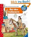 Bei den Indianern (Wieso? Weshalb? Warum?)