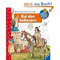 Bei den Indianern (Wieso? Weshalb? Warum?)