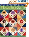 Flowering Quilts: 16 Fresh Folk Art Projects to Decorate Your Home