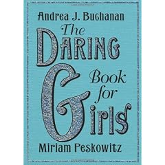 The Daring Book For Girls