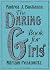 The Daring Book for Girls