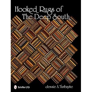Hooked Rugs of the Deep South