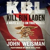 KBL: Kill Bin Laden | [John Weisman]