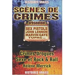 Crimes Drogues Sexe et Rock and Roll