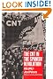 The CNT in the Spanish Revolution: Volume 1