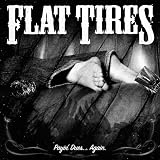Flat Tires - Payin &acute; Dues... Again ( Audio CD ) - B0039AKCGU