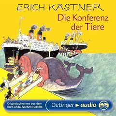 Die Konferenz der Tiere (CD): Originalaufnahme aus dem Kurt-Linda-Zeichentrickfilm
