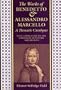 The Works of Benedetto and Alessandro Marcello: A Thematic Catalogue With Commentary on the Composers, Repertory, and Sources
