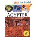 �gypter: Das Mitmach-Buch: Essen, spielen, schreiben und sich kleiden wie die alten �gypter