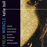 Freak Miracle by Katie Bull