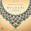 Bulgari: 125 Years of Italian Magnificence: Grand Palais