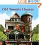 Old Toronto Houses