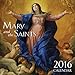 Mary and the Saints Wall Calendar