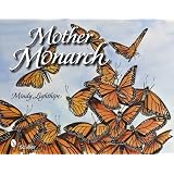 Mother Monarch