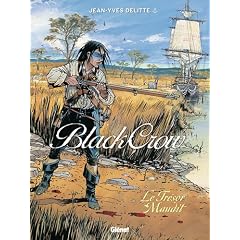 Black Crow, tome 2 : Le tr�sor maudit