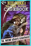Kolchak: The Night Stalker Casebook