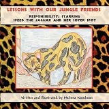 Lessons With Our Jungle Friends