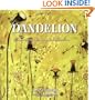 Dandelion: Celebrating the Magical Blossom