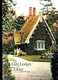 The gate lodges of Ulster : a gazetteer