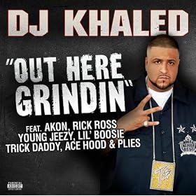 Out Here Grindin' (feat. Akon, Lil Boosie, Plies, Ace Hood, Trick Daddy, Rick Ross) [Explicit]