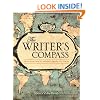 The Writer's Compass: From Story Map to Finished Draft in 7 Stages