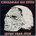 Children On Stun-7 Year Itch