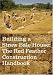 Building a Straw Bale House: The Red Feather Construction Handbook