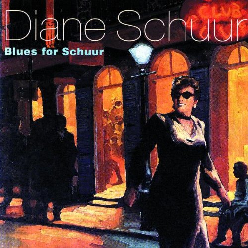 Diane Schuur - Blues For Schuur - Zortam Music