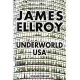 Underworld USApar James Ellroy