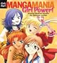 Manga Mania: Girl Power!: Drawing Fabulous Females for Japanese Comics