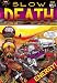 Slow Death #11