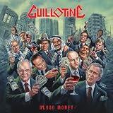 Blood Money by Guillotine