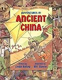 Adventures in Ancient China (Good Times Travel Agency)