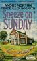 Sneeze On Sunday