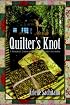 Quilter's Knot: A Harriet Truman/Loose Threads Mystery