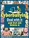 Lorimer Deal With It (1 of 8 Conflict Books with Resource Guide Box Set): Cyberbullying: Deal with it and Ctrl Alt Delete it