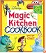 The Disney The Magic Kitchen Cookbook (Disney)