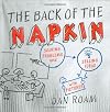 The Back of the Napkin: Solving Problems and Selling Ideas with Pictures