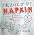 The Back of the Napkin: Solving Problems and Selling Ideas with Pictures