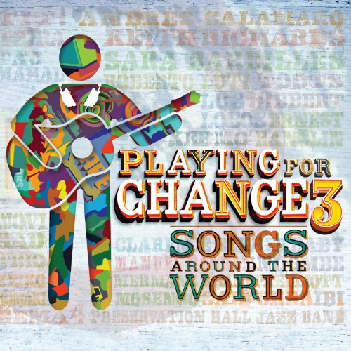 Playing For Change - Pfc3: Songs Around The World [cd/dvd Combo] - Zortam Music
