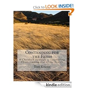 Contending for the Faith (contending for the faith series)