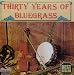 30 Years of Bluegrass