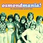 Osmondmania: Osmond Family Greatest Hits