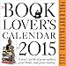 The Book Lover's 2015 Page-A-Day Calendar