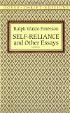 Self-Reliance and Other Essays (Dover Thrift Editions)