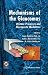 Mechanisms of the Glaucomas: Disease Processes and Therapeutic Modalities