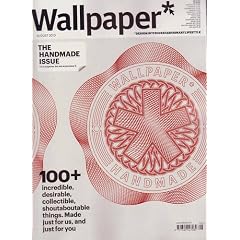 Wallpaper Magazine August 2010 : The Handmade Issue