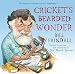 Cricket's Bearded Wonder